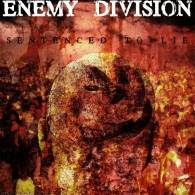 Enemy Division : Sentenced To Lie